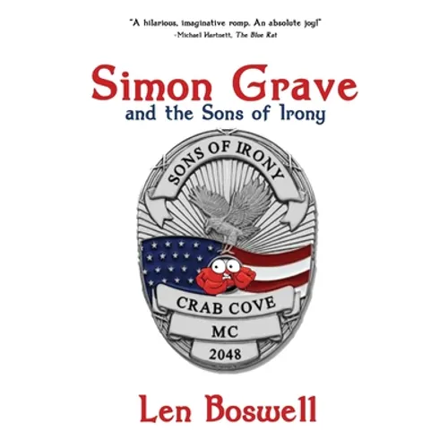 Simon Grave and the Sons of Irony: A Simon Grave Mystery