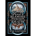 What Blooms From Death