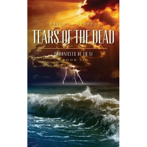 Tears of the Dead: Chronicles of Fu Xi