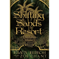 Shifting Sands Resort Omnibus Volume 3