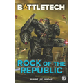BattleTech: Rock of the Republic