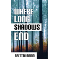 Where Long Shadows End