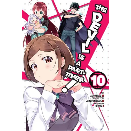 The Devil Is a Part-Timer!, Vol. 10 (Manga)
