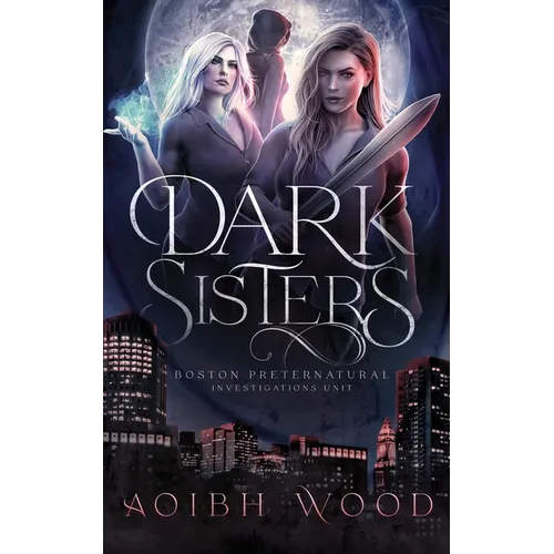 Dark Sisters: A Cait Reagan Novel
