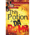 This Potion is da Bomb