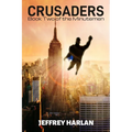 Crusaders: Book Two of the Minutemen