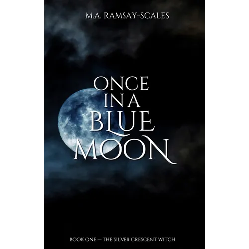 Once In A Blue Moon