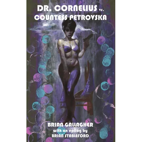 Dr. Cornelius vs. Countess Petrovska