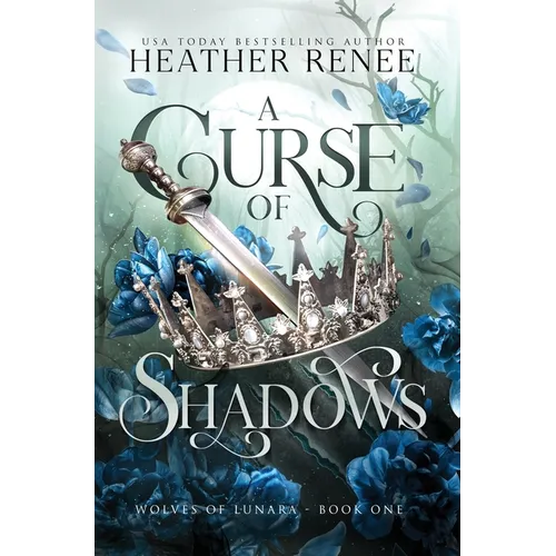 A Curse of Shadows