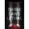 Three Laws Lethal