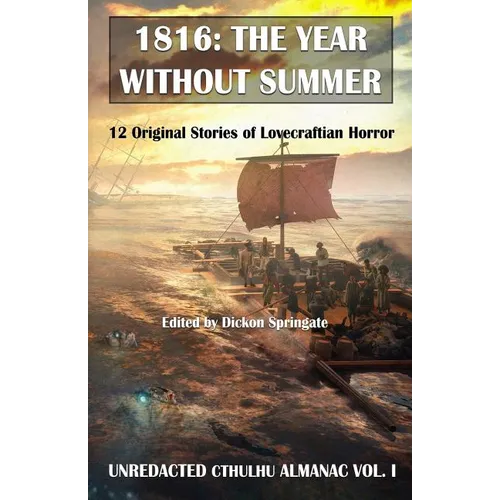 1816: The Year Without Summer