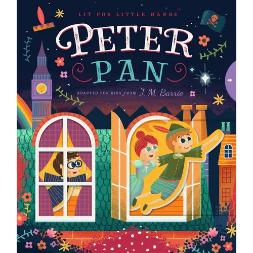 Lit for Little Hands: Peter Pan