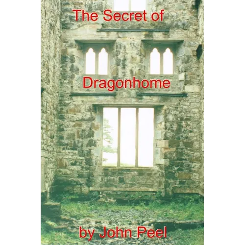 The Secret Of Dragonhome