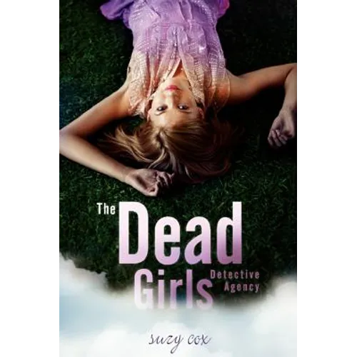 The Dead Girls Detective Agency