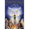 A First or Final Mischief
