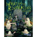 Wrath of the River King: A Pathfinder RPG Adventure for 4th-6th Level Characters