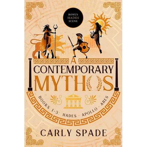 A Contemporary Mythos Series Collected (Books 1-3)