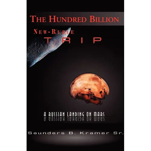 The Hundred Billion New-Ruble Trip
