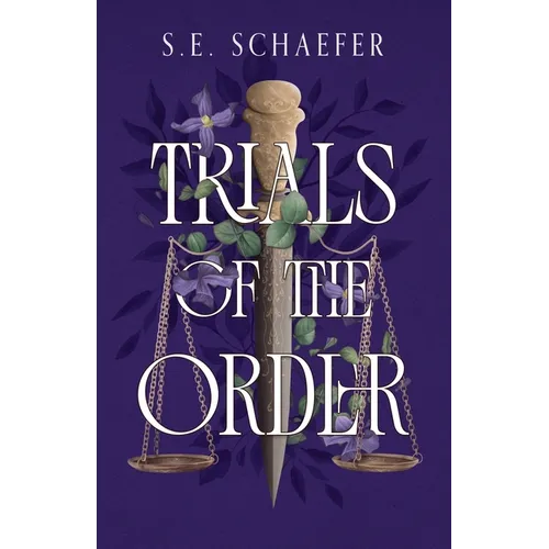 Trials of the Order