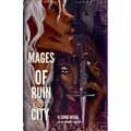 Mages Of Ruin City