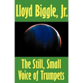 The Still, Small Voice of Trumpets