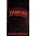Vampire Metropolis
