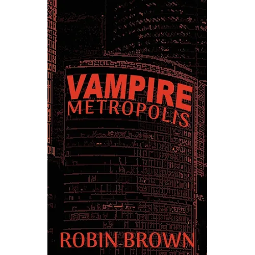 Vampire Metropolis