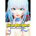 Super Ball Girls, Vol. 1