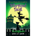 Bittersweet Deceit (Book 2): Merry and Moody Witch Cozy Mysteries