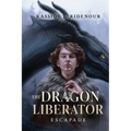 The Dragon Liberator: Escapade