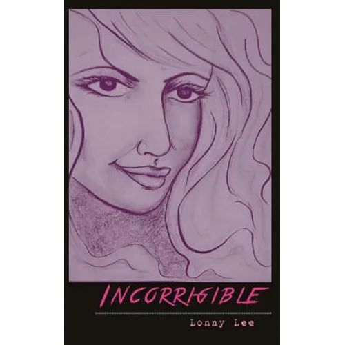 Incorrigible