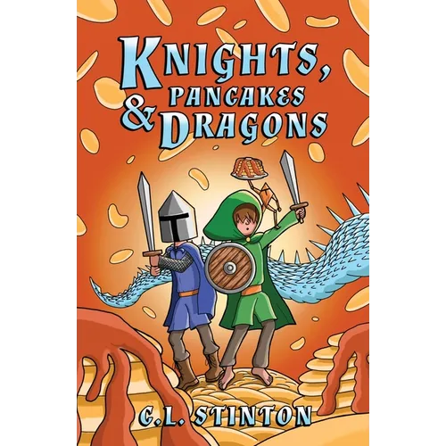 Knights, Pancakes & Dragons