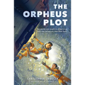 The Orpheus Plot