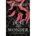 Dust and Wonder