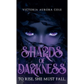Shards of Darkness