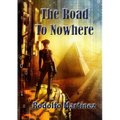 The Road to Nowhere