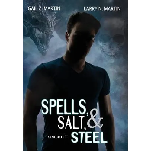 Spells, Salt, & Steel - Season One