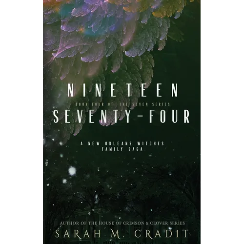 1974: The Seven Book Four
