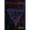 Witchland: The Graphic Novel