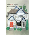 The Red Door Bookstore and The Big Move, A Series: Feeling and Healing, Musings and New Things
