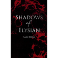 Shadows of Elysian