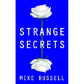 Strange Secrets