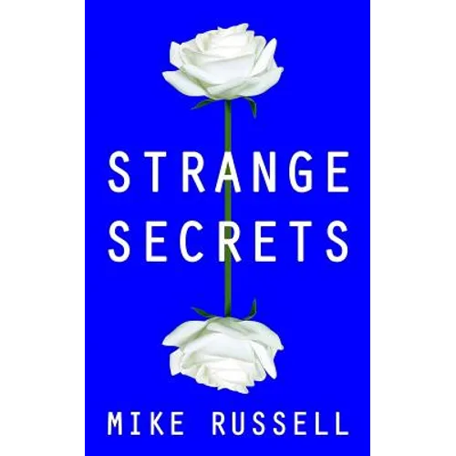 Strange Secrets