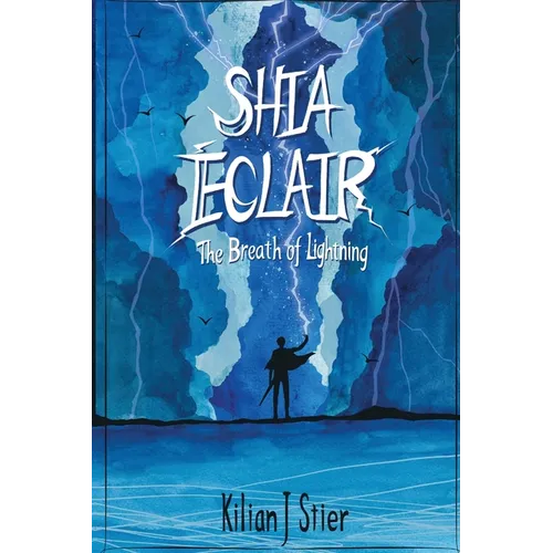 Shia Eclair: The Breath of Lightning