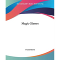 Magic Glasses