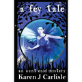 A Fey Tale: An Aunt Enid Mystery