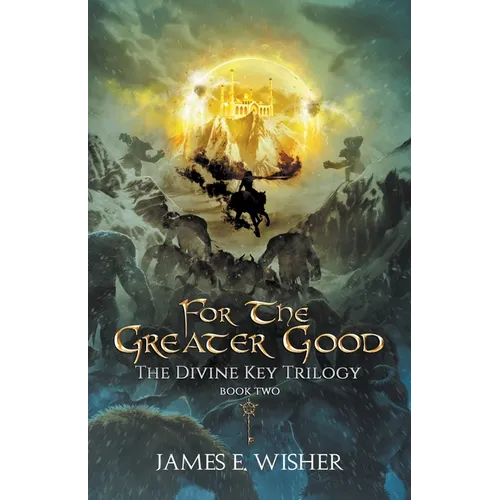 For The Greater Good