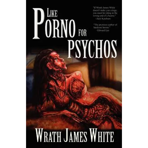 Like Porno for Psychos