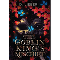The Goblin King's Mischief