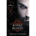 Royal Blood: A Four Story Paranormal Romance Collection